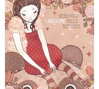 Caroline - Verdugo Hills Remixes [VINYL]