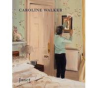 Caroline Walker - Janet