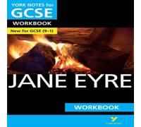 Caroline Woolfe Jane Eyre York Notes GCSE English Literature Workbook - for 2026 Caroline Woolfe Multicolor