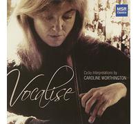 Caroline Worthington (cello) - Vocalise: Cello Interpretations by Caroline Worthington