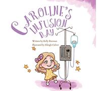 Caroline's Infusion Day