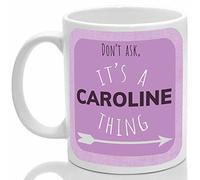 Caroline's Mug, It's a Caroline Thing, (Pink)