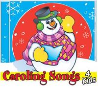 Caroling Songs 4 Kids