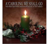 Caroling We Shall Go