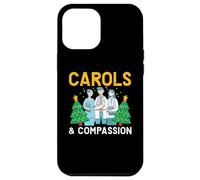 Carols & Compassion Nursing Medical Nurse Christmas Case for iPhone 12 Pro Max