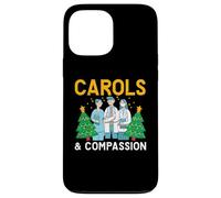 Carols & Compassion Nursing Medical Nurse Christmas Case for iPhone 13 Pro Max