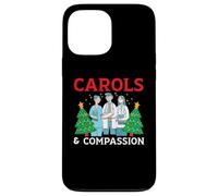 Carols & Compassion Nursing Medical Nurse Christmas Case for iPhone 13 Pro Max