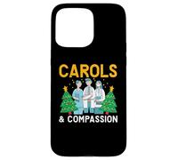 Carols & Compassion Nursing Medical Nurse Christmas Case for iPhone 15 Pro Max
