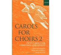 Carols for Choirs 2, 50 Christmas Carols, Rutter & Willcocks