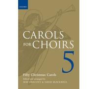 Carols for Choirs 5: Fifty Christmas Carols (For Choirs Collections) (2011-07-07)