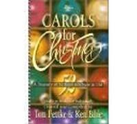 Carols for Christmas: 52 Favorites New & Old