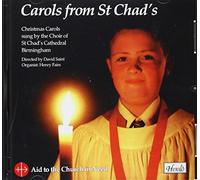 Carols from St Chad's Cathedral Birmingham - Carols from St Chad's Cathedral Birmingham