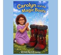 Carolyn and the Magic Boots