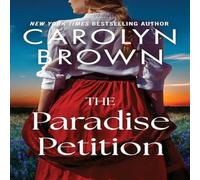 Carolyn Brown Paradise Petition Paperback Book Carolyn Brown Multicolor