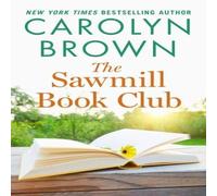 Carolyn Brown Sawmill Book Club Paperback Carolyn Brown Multicolor