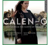 Carolyn Dobbin : Calen-o: Songs from the North of Ireland CD (2018) NEW