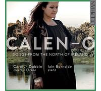 Carolyn Dobbin - Calen-O: Songs from the North of Ireland [CD]