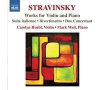 Carolyn Huebl:Mark Wait - Stravinsky: Works For Violin And Piano