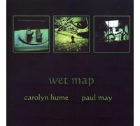 Carolyn Hume/Paul May - Wet Map
