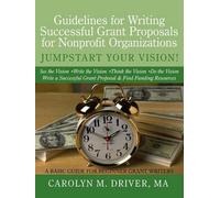 Carolyn M. Driv Guidelines for Writing Successful Grant Proposals fo (Paperback)
