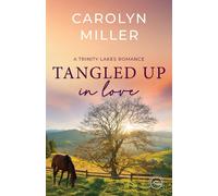 Carolyn Miller Tangled Up in Love Paperback Book Carolyn Miller Multicolor