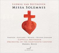 Carolyn Sampson; Marianne Beate Kielland; Thomas Walker; David Wilson-Johnson; Daniel Reuss; Cappella Amsterdam; Orchestra of the Eighteenth Century - Carolyn Sampson; Marianne Beate Kielland; Thomas Walker; David Wilson-Johnson; Daniel Reuss; Cappell