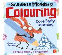 Carolyn Scrace The Scribble Monsters : Colouring Paperback Book Carolyn Scrace Multicolor