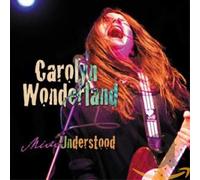 Carolyn Wonderland - Miss Understood