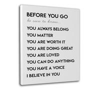 CarOptics Before You Go Inspirational Quotes Office Wall Art Canvas - Motivational and Positive Affirmations Wall Art Decor for Home, Office, Classroom, 12 x 16 Inch