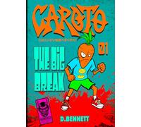 Caroto: The Big Break