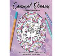 Carousel Dreams - Expanded Edition: A Whimsical Coloring Book by YamPuff with 40 Carousel-Themed Coloring Pages