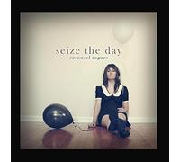 Carousel Rogues - Seize the Day