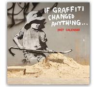 Carousel Worldwide Banksy If Graffiti Changed Anything 2027 Square Wall Calendar, 12-Month Calendar, Iconic Street Art & Commentary