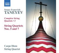 Carpe Diem Quartet - Taneyev: Complete String Quartets Vol.3