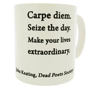 Carpe Diem Quote 11oz Ceramic Mug John Keating, Dead Poets Society - Treat Republic Range - Mother's Day, Birthday, Christmas Office Tea Coffee Gift 11oz Ceramic Mug
