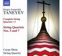 Carpe Diem Quartet - Taneyev: Complete String Quartets Vol.3