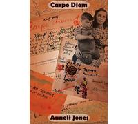 Carpe Diem: The Ongoing Journey of an East Prussian Exile