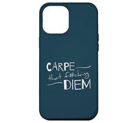 Carpe That F#cking Diem Inspirational Motivational Quote Case for iPhone 12 Pro Max