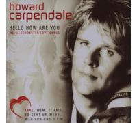 Carpendale, Howard - Hello How Are You: Meine Schonsten Love Songs