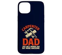 Carpenter Dad Funny Awesome Father Woodworking Case for iPhone 15 Plus