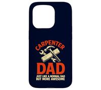 Carpenter Dad Funny Awesome Father Woodworking Case for iPhone 15 Pro