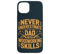 Carpenter Dad Woodworking Maker Father Woodworker Case for iPhone 15 Plus