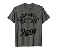 Carpenter Just Like Jesus Christian Woodworker T-Shirt