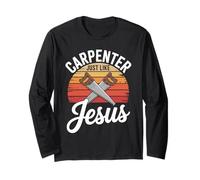Carpenter Just Like Jesus Retro Style Long Sleeve T-Shirt