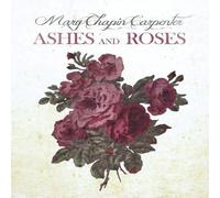 Carpenter, Mary-Chapin - Ashes & Roses