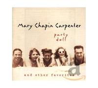 Carpenter, Mary Chapin - Party Doll and Other Favorites