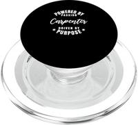 Carpenter Powered By Passion Driven By Purpose Profession PopSockets PopGrip for MagSafe