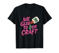 Carpenter Pride We Glue To Our Craft Graphic T-Shirt