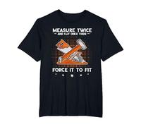 Carpenter Woodworker Measure Twice Wood Working Carpentry T-Shirt, Men's Big and Tall, Black, 6X Tall