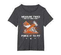 Carpenter Woodworker Measure Twice Wood Working Carpentry T-Shirt, Women's Plus, Dark Heather Grey, 2X